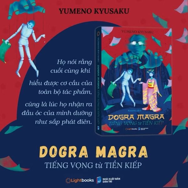 Tiếng Vọng Từ Tiền Kiếp - Dogra Magra - Yumeno Kyusaku - Trinh Thám Tâm Lý Kinh Dị Nhật Bản