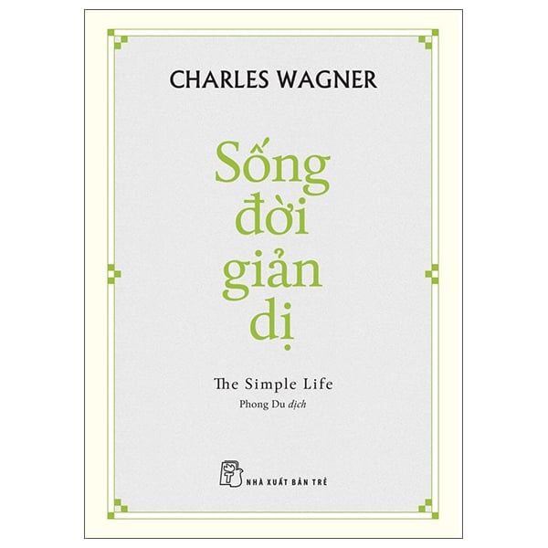 Sống Đời Giản Dị - The Simple Life