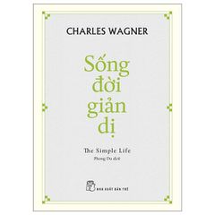 Sống Đời Giản Dị - The Simple Life