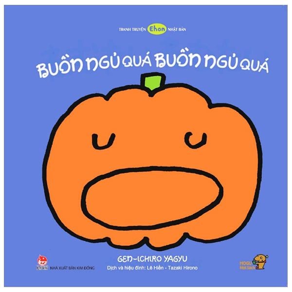 Tranh Truyện Ehon Nhật Bản - Buồn Ngủ Quá, Buồn Ngủ Quá