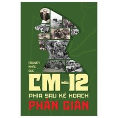 CM-12 - Phía Sau Kế Hoạch Phản Gián