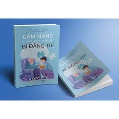 Chăm Sóc Sức Khỏe - Cẩm Nang Chăm Sóc Người Bị Đãng Trí - Lee Kang Joon