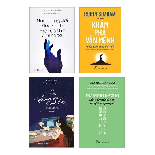 Combo sách: Nơi Chỉ Người Đọc Sách Mới Có Thể Chạm Tới + Khám Phá Vận Mệnh - 7 Bước Đánh Thức Bản Thân + Tôi Thích Dáng Vẻ Nỗ Lực Của Chính Mình + Inamori Kazuo Mỗi Ngày Một Câu Nói Nâng Tầm Vận Mệnh