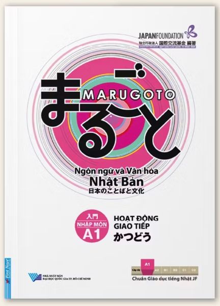 MARUGOTO Ngôn Ngữ và Văn Hóa Nhật Bản - Nhập Môn A1 - Hoạt động giao tiếp