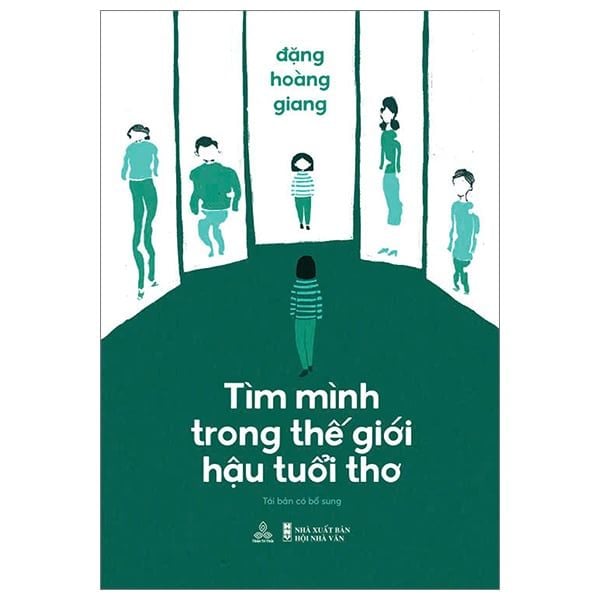 Tìm Mình Trong Thế Giới Hậu Tuổi Thơ