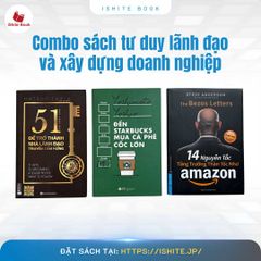 Combo: 51 chìa khoá vàng để trở thành nhà lãnh đạo truyền cảm hứng + Đến Starbuck mua cà phê cốc lớn + 14 nguyên tắc tăng trưởng thần tốc như amazon