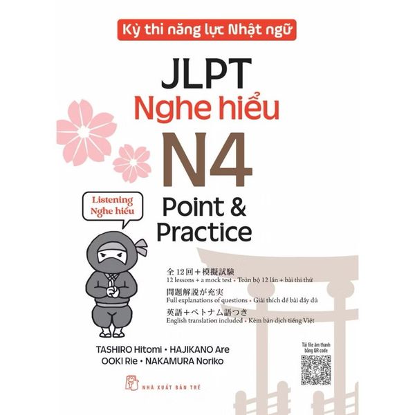 Kỳ Thi Năng Lực Nhật Ngữ N4 JLPT Point & Practice: Nghe Hiểu