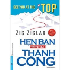 Hẹn Gặp Bạn Trên Đỉnh Thành Công