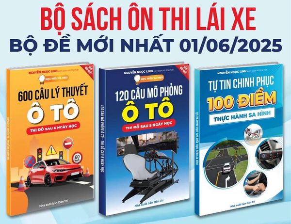 BỘ SÁCH ÔN THI LÁI XE- Bộ đề mới nhất 01/06/2025