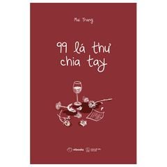 99 Lá Thư Chia Tay