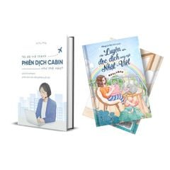 Combo sách: Sổ Tay Đọc Dịch + Tôi Đã Trở Thành Phiên Dịch Cabin như thế nào?