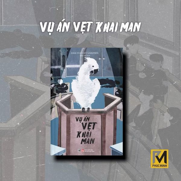 Vụ án vẹt khai man