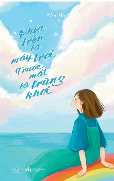 Phía Trên Là Mây Trời - Trước Mắt Là Trùng Khơi