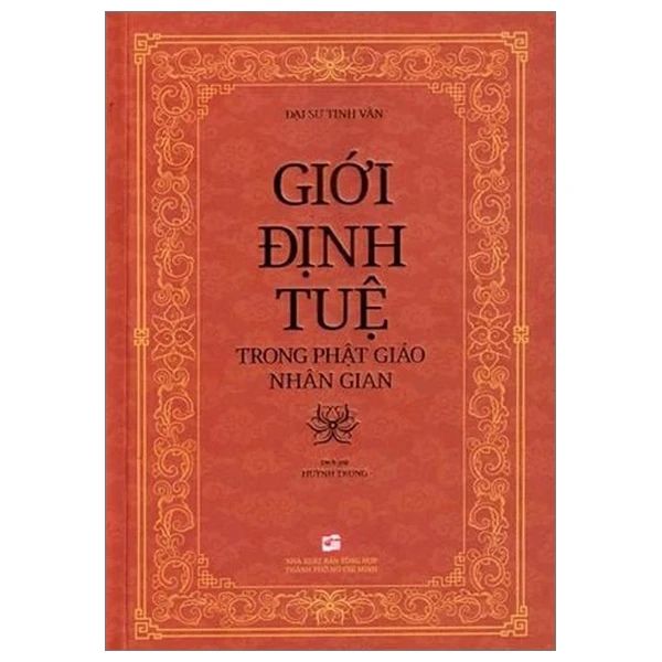 Giới Định Tuệ Trong Phật Giáo Nhân Gian