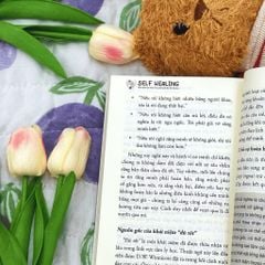 Self Healing – Chữa Lành Bản Thân Trong Thế Giới Đầy Tổn Thương