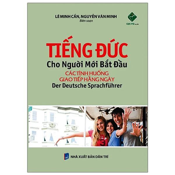 Tiếng Đức Cho Người Mới Bắt Đầu - Các Tình Huống Giao Tiếp Hằng Ngày
