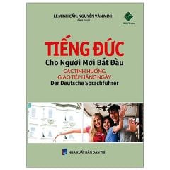 Tiếng Đức Cho Người Mới Bắt Đầu - Các Tình Huống Giao Tiếp Hằng Ngày