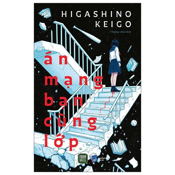 Án Mạng Bạn Cùng Lớp- Higashino Keigo