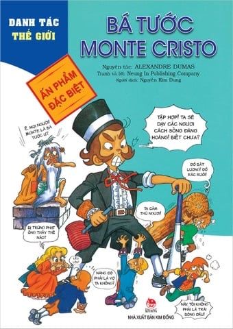 DANH TÁC THẾ GIỚI - BÁ TƯỚC MONTE CRISTO (truyện tranh)
