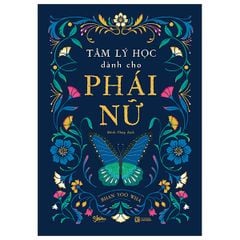Tâm Lý Học Dành Cho Phái Nữ