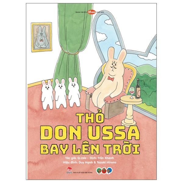 Ehon Nhật Bản - Thỏ Don Ussa Bay Lên Trời