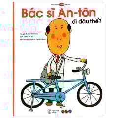 Ehon Nhật Bản - Bác Sĩ An-Tôn Đi Đâu Thế?