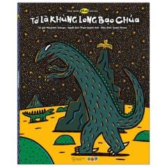 Ehon Nhật Bản - Tớ Là Khủng Long Bạo Chúa