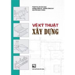 Vẽ Kỹ Thuật xây dựng