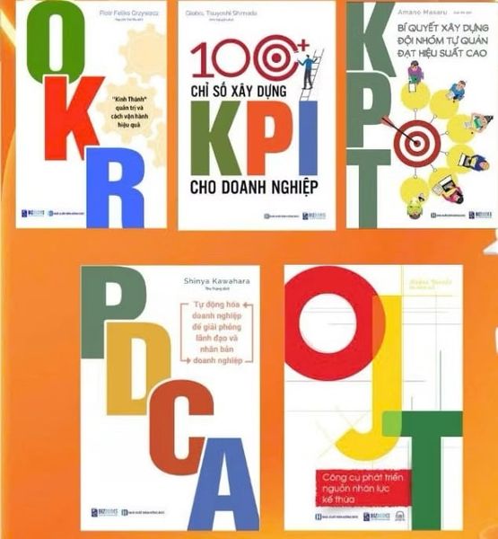 Sách - Trọn bộ Quản trị và vận hành doanh nghiệp từ A - Z: PDCA + OKR + OJT + KPT + 100 chỉ số xây dựng KPI