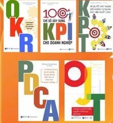 Sách - Trọn bộ Quản trị và vận hành doanh nghiệp từ A - Z: PDCA + OKR + OJT + KPT + 100 chỉ số xây dựng KPI