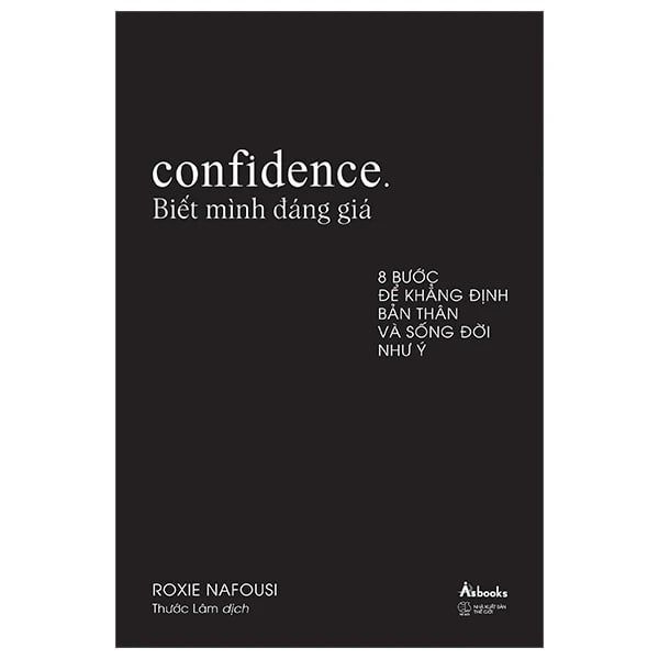 Biết mình đáng giá