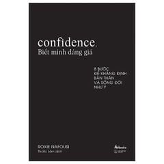 Biết mình đáng giá