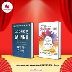 Combo: Sao chúng ta lại ngủ + Giải mã hooc- môn Dopamine