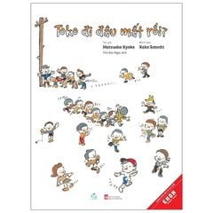 Ehon Nhật Bản - Toko Đi Đâu Mất Rồi? (Từ 3 - 6 Tuổi)