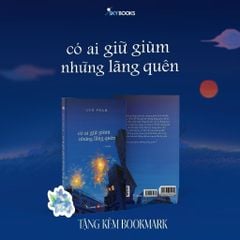 Có Ai Giữ Giùm Những Lãng Quên- Jun Phạm