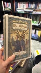 Hai Số Phận (Bìa Cứng)