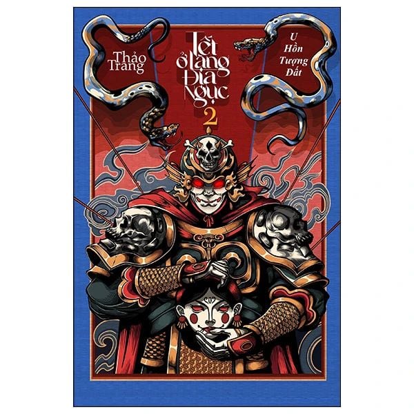 Tết Ở Làng Địa Ngục - Tập 2 - U Hồn Tượng Đất - Bìa Cứng