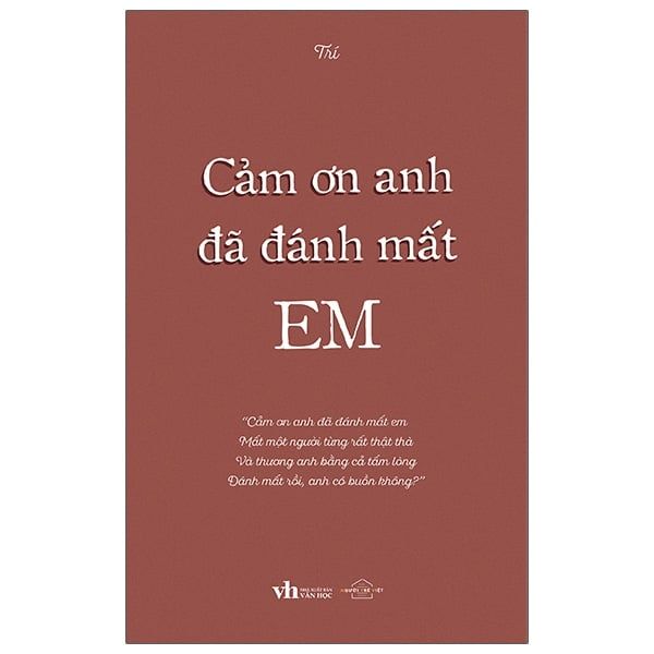 Cảm Ơn Anh Đã Đánh Mất Em