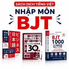 Nhập môn BJT ( từ vựng - giao tiếp - kiến thức cơ bản)