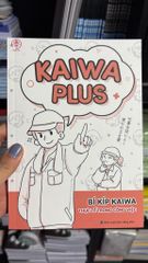 Kaiwa plus- Bí kíp kaiwa trong công việc