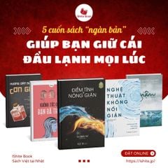 Combo: Hướng dẫn sử dụng cơn giận + Điềm tĩnh & Nóng giận+Nghệ thuật không nổi giận+ Giận+ Không tức giận bạn đã thắng