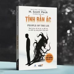 Tính Bản Ác - M. Scott Peck ( Phần Tiếp Theo Con Đường Chẳng Mấy Ai Đi )