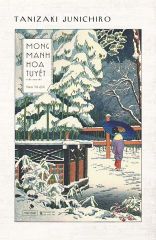 Mong Manh Hoa Tuyết - Tanizaki Junichiro