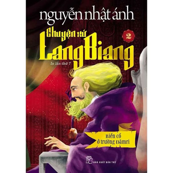 Chuyện Xứ Lang Biang - Nguyễn Nhật Ánh Tập 2