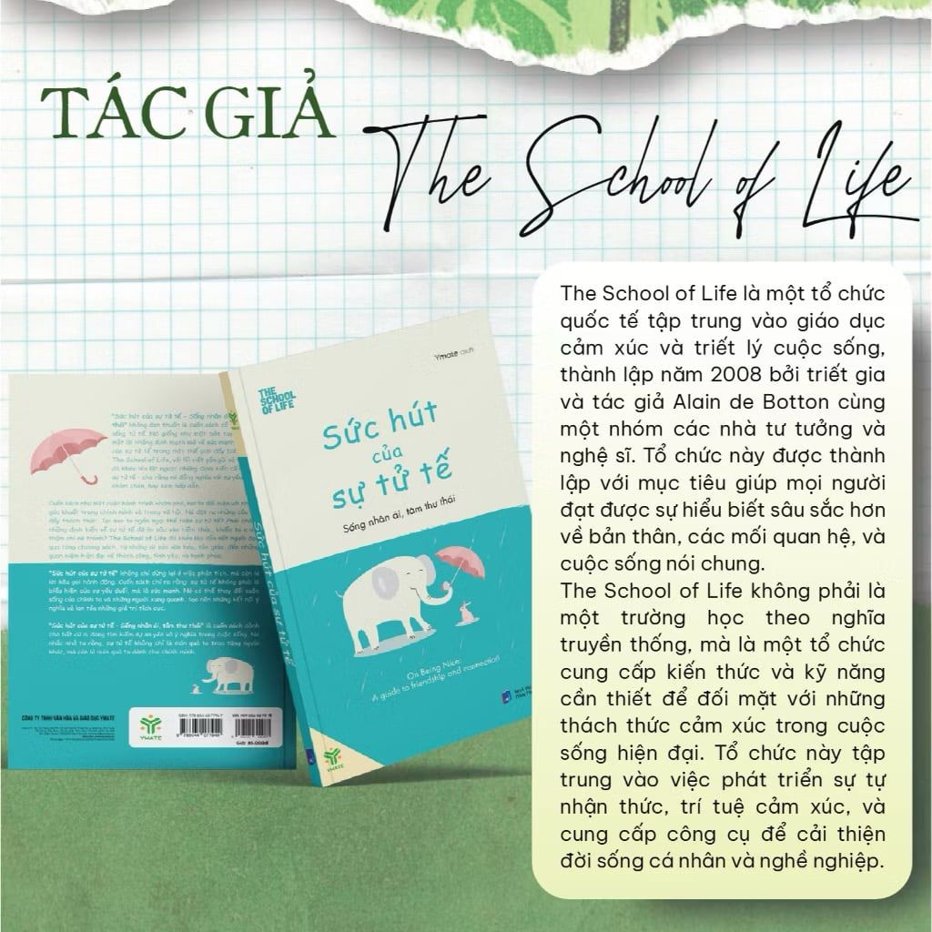 Sức Hút Của Sự Tử Tế - Sống Nhân Ái, Tâm Thư Thái - YMATE