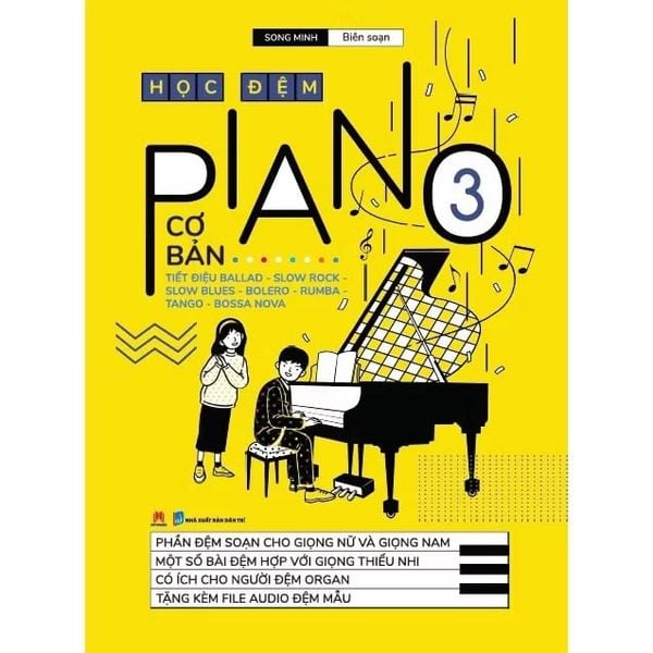 Học Đệm Piano Cơ Bản (kèm file audio) - Tập 3 - Tái Bản 2020