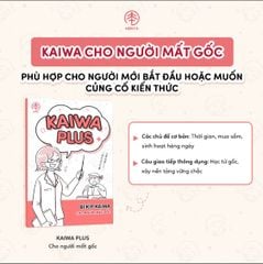 Kaiwa Plus- kaiwa cho người mất gốc