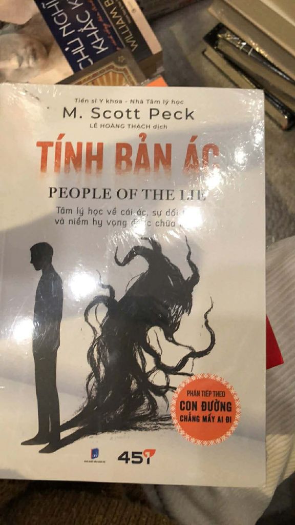 Tính Bản Ác - M. Scott Peck ( Phần Tiếp Theo Con Đường Chẳng Mấy Ai Đi )