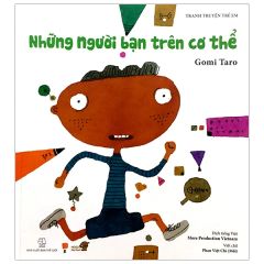 Ehon Nhật Bản - Những Người Bạn Trên Cơ Thể