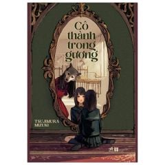 Cô Thành Trong Gương